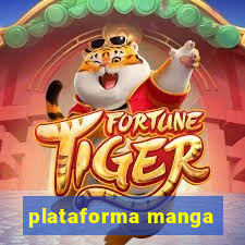 plataforma manga